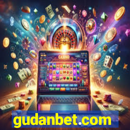 gudanbet.com