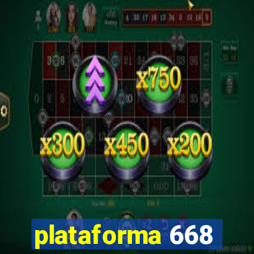 plataforma 668