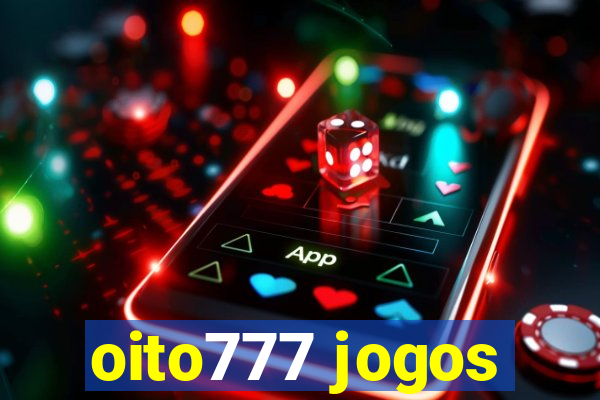 oito777 jogos