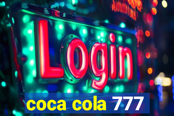 coca cola 777