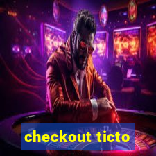 checkout ticto