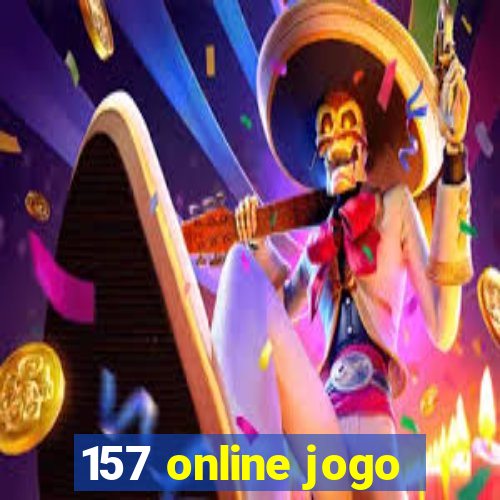 157 online jogo