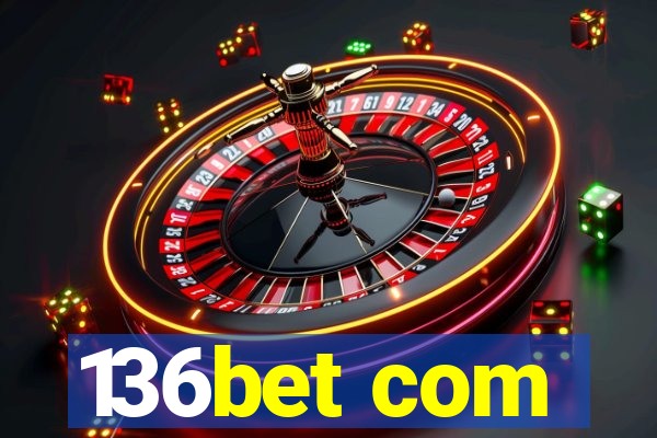 136bet com