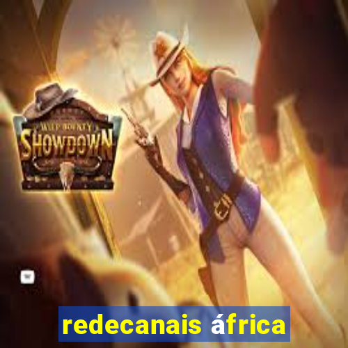 redecanais áfrica