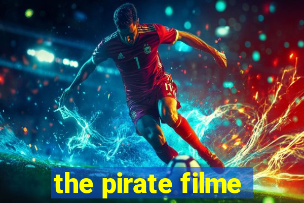 the pirate filme