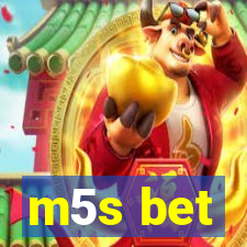 m5s bet