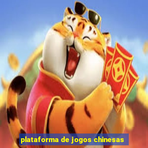 plataforma de jogos chinesas