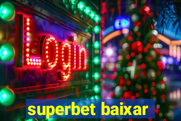 superbet baixar