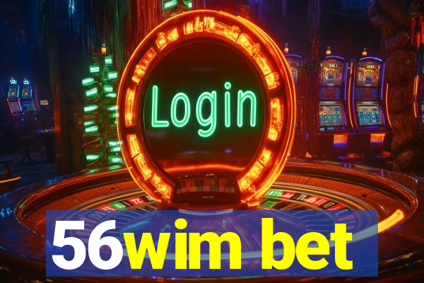 56wim bet