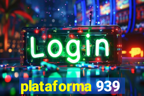 plataforma 939