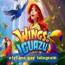 olyfans gay telegram