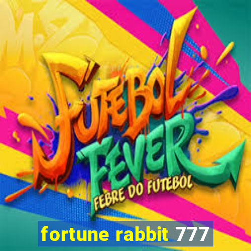 fortune rabbit 777