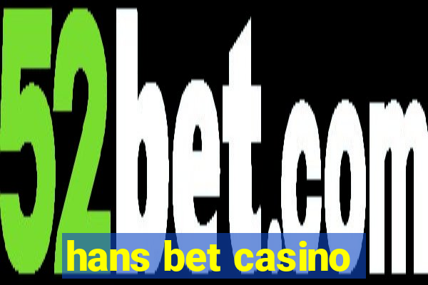 hans bet casino