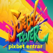 pixbet entrar