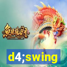 d4;swing