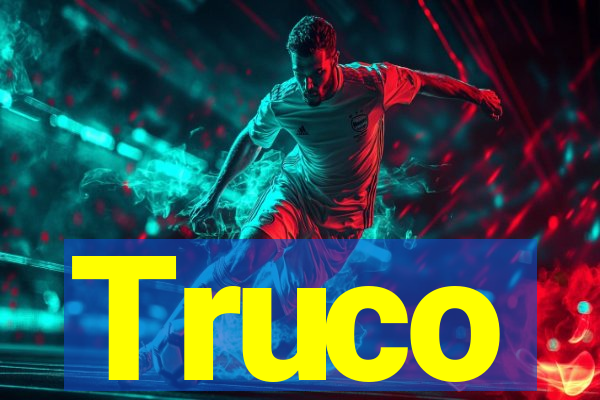 Truco