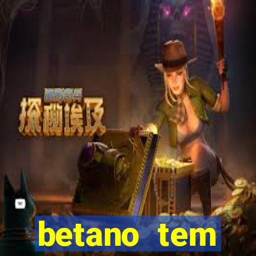 betano tem pagamento antecipado