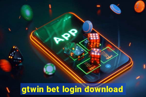 gtwin bet login download