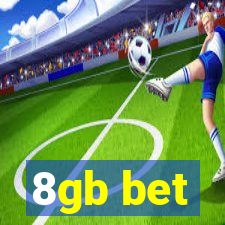 8gb bet