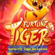 butterfly jogo de aposta