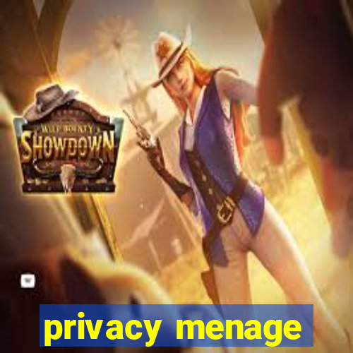 privacy menage