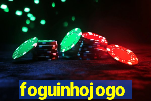 foguinhojogo