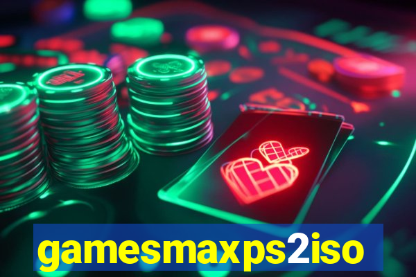 gamesmaxps2iso