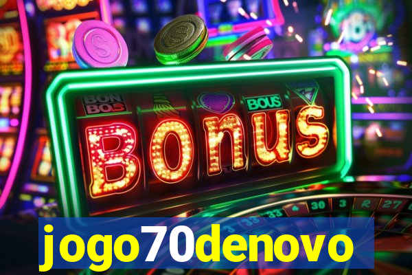 jogo70denovo