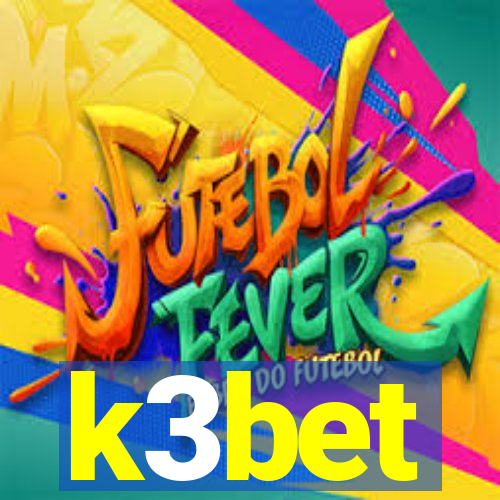 k3bet