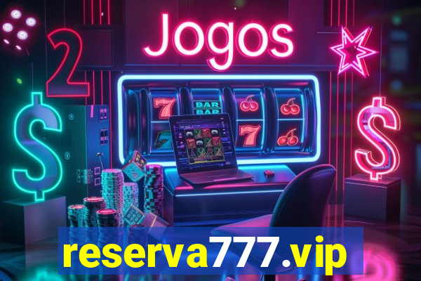 reserva777.vip