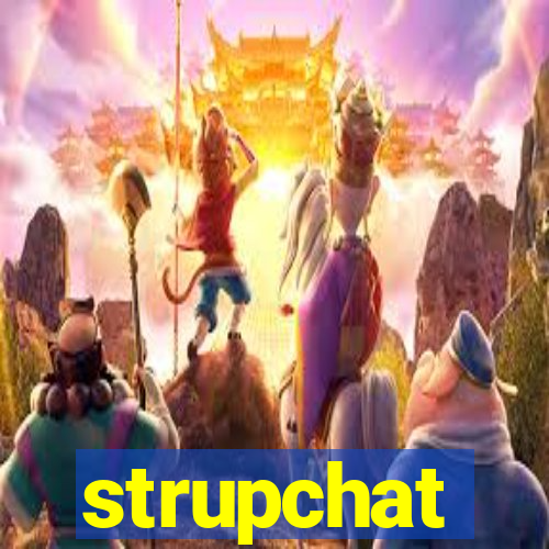 strupchat