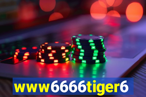 www6666tiger6