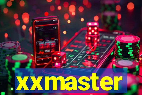 xxmaster