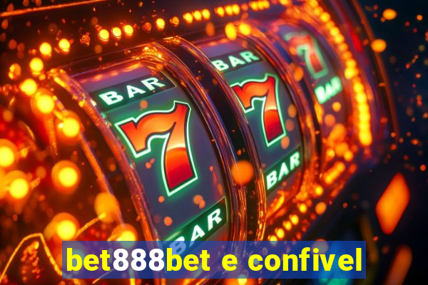 bet888bet e confivel