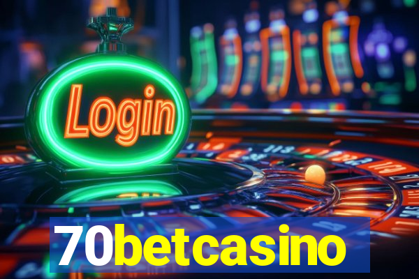 70betcasino