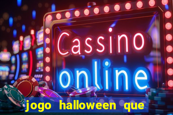 jogo halloween que paga dinheiro de verdade