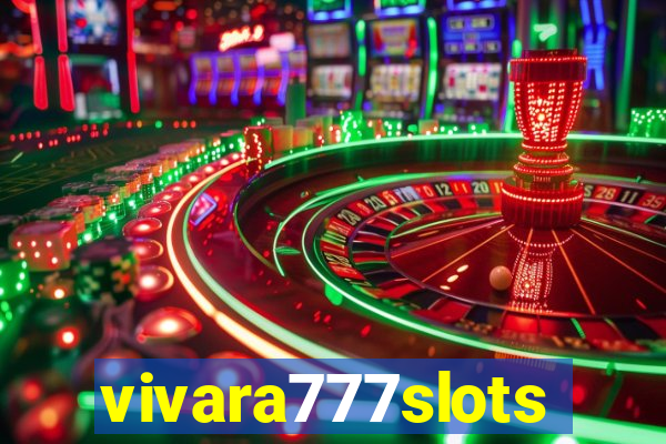 vivara777slots