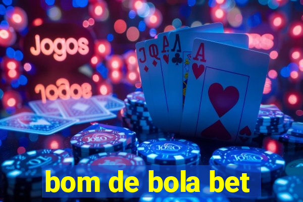 bom de bola bet