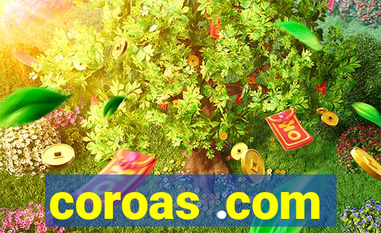 coroas .com