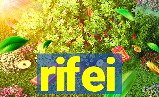 rifei