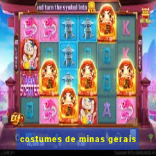 costumes de minas gerais