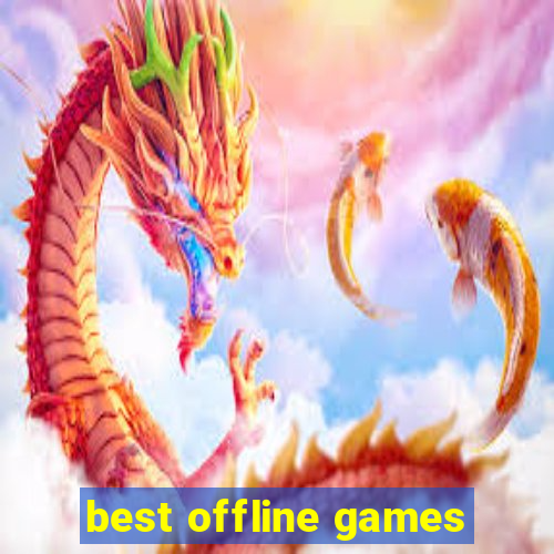 best offline games