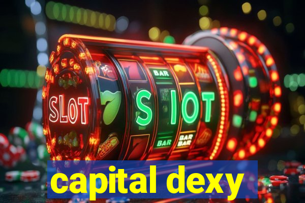 capital dexy