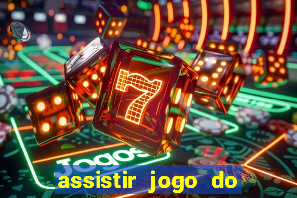 assistir jogo do flamengo ao vivo no multicanais