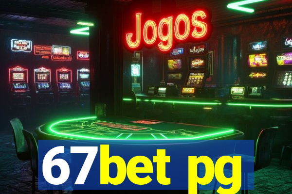 67bet pg