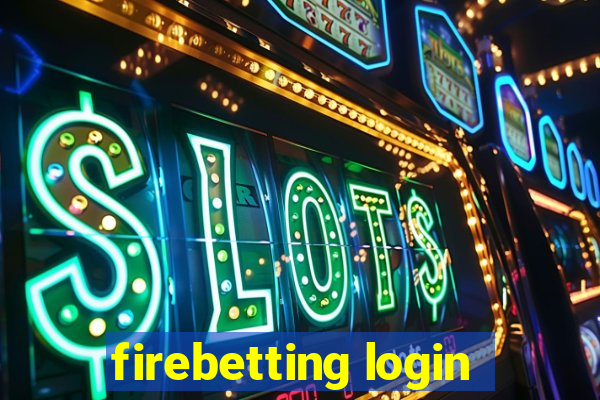 firebetting login