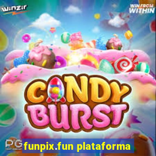 funpix.fun plataforma