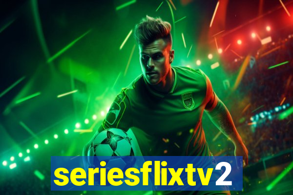 seriesflixtv2