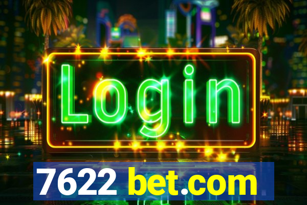 7622 bet.com