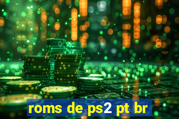 roms de ps2 pt br